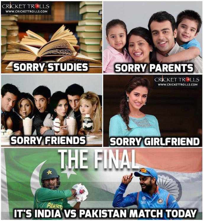 Sorry Everyone Its India vs Pakistan Final