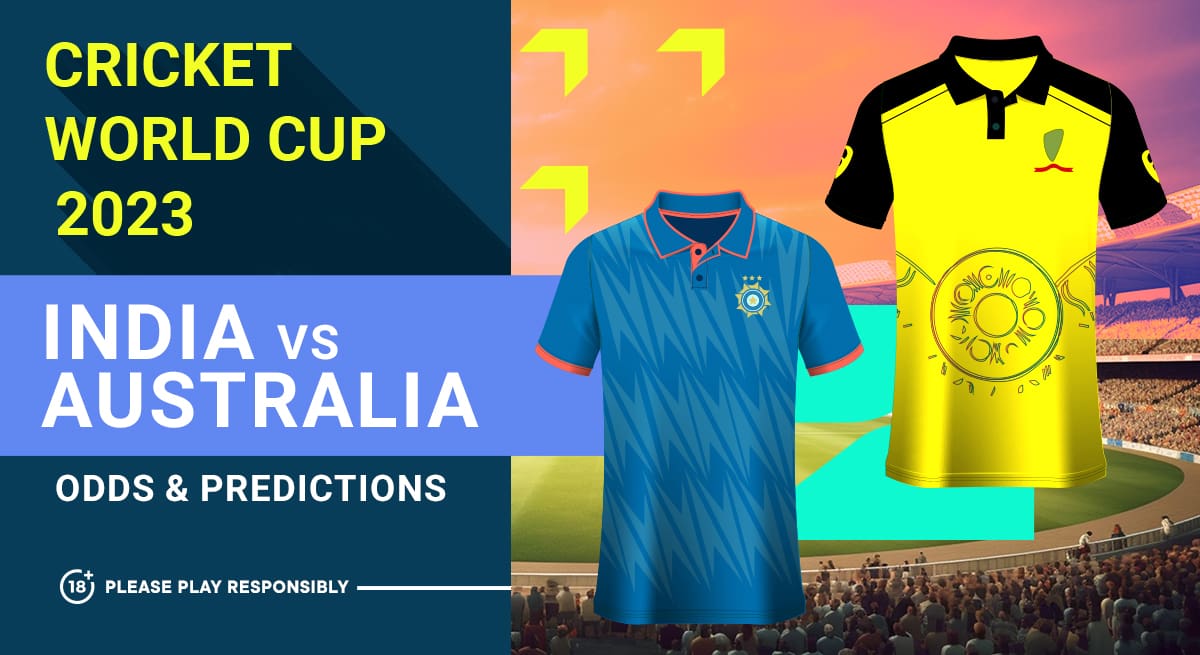 Cricket World Cup 2023 India vs Australia odds and predictions