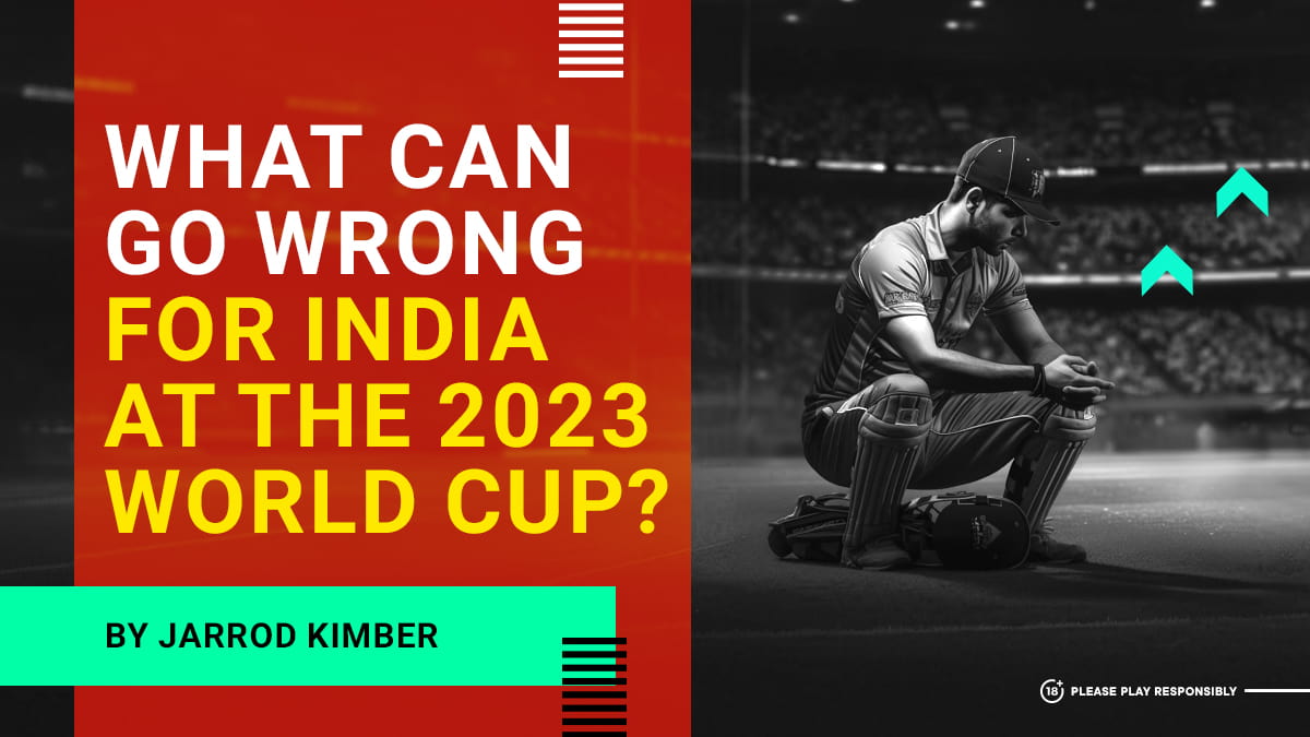 What can go wrong for India at the 2023 World Cup?