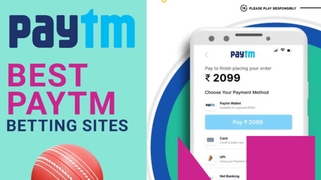 Best Paytm betting sites for March 2024