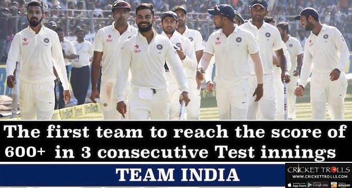 India becomes the first team in history to score 600-plus in 3 successive Tests innings