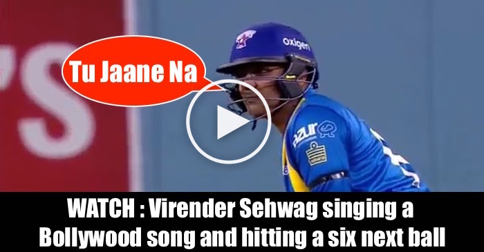 WATCH: Virender Sehwag singing ‘Tu Jaane Na’ and hitting a six next ball
