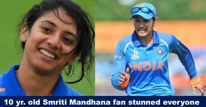 A 10 year old female fan of Smriti Mandhana left everyone speechless and the reason is mindblowing