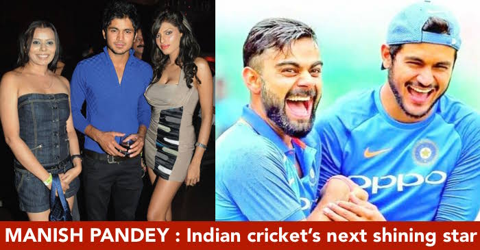 11 interesting facts you must know about India’s new hero Manish Pandey