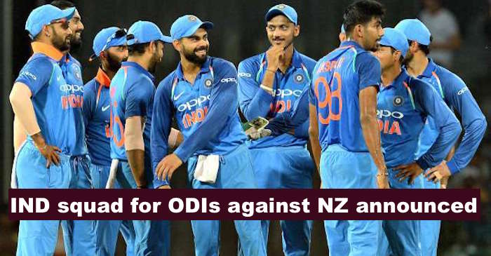 Here’s the Indian squad for 3-match ODI series against New Zealand