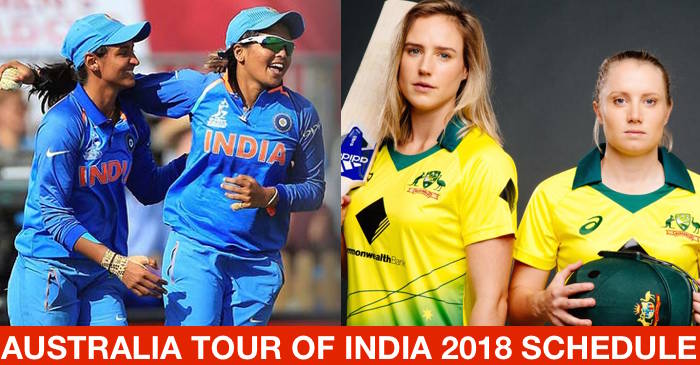 Australia Women’s tour of India 2018: Complete schedule