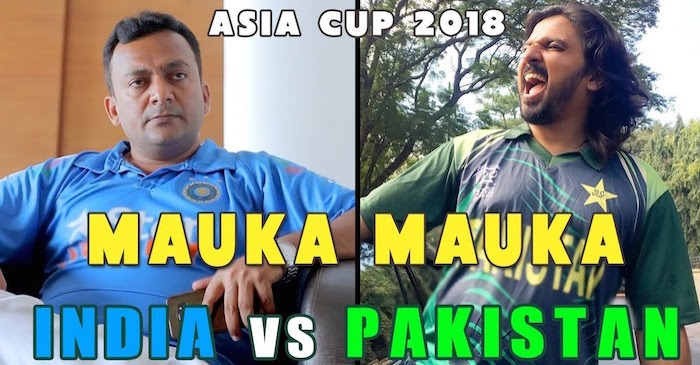 WATCH: Mauka Mauka | India vs Pakistan | Asia Cup 2018