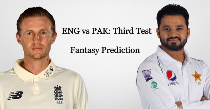ENG vs PAK 3rd Test: Dream 11 Prediction, Pitch Report and Playing XI