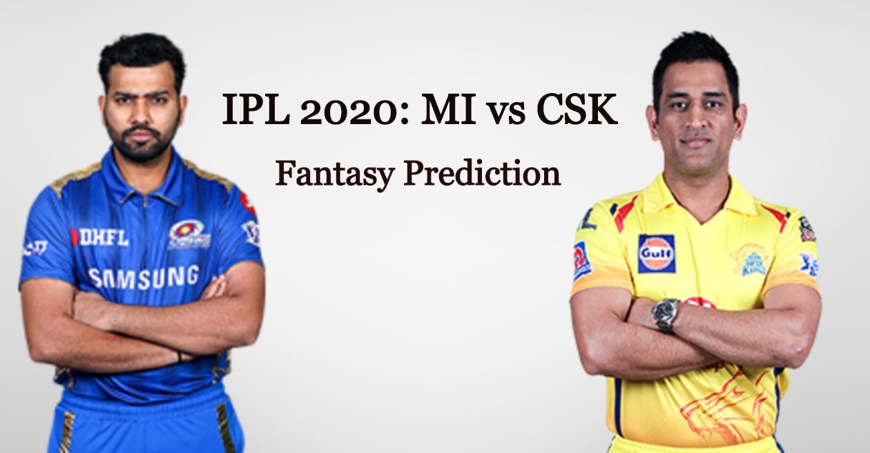 IPL 2020, Match 1: Mumbai Indians vs Chennai Super Kings – Fantasy Cricket Tips, Playing XI & Pitch Report