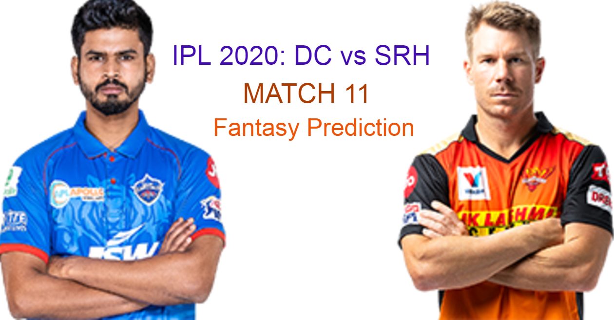 IPL 2020, Match 11: Delhi Capitals vs Sunrisers Hyderabad – Fantasy Cricket Tips, Playing XI & Pitch Report