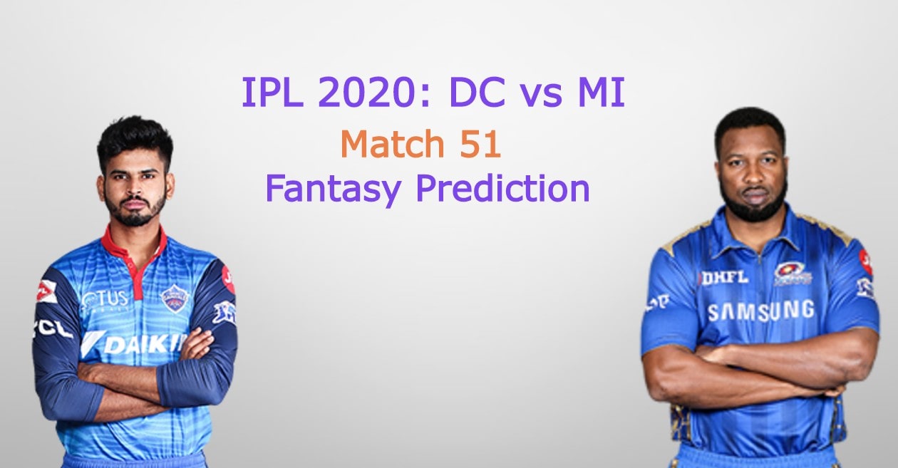 IPL 2020, Match 51: Delhi Capitals vs Mumbai Indians – Fantasy Cricket Tips, Playing XI & Pitch Report