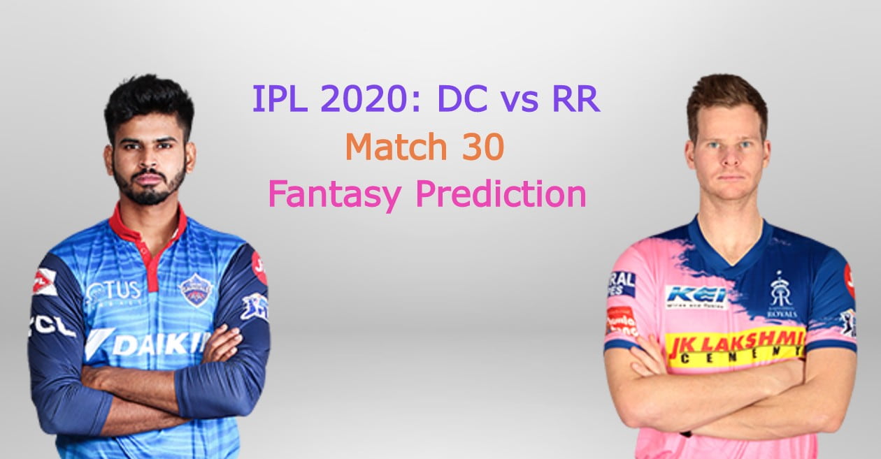 IPL 2020, Match 30: Delhi Capitals vs Rajasthan Royals – Fantasy Tips, Playing XI, Pitch & Weather Report