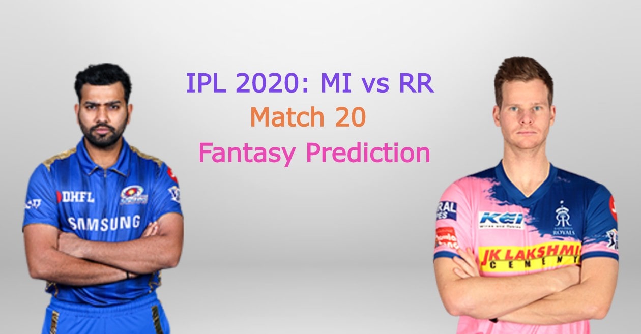 IPL 2020, Match 20: Mumbai Indians vs Rajasthan Royals – Fantasy Cricket Tips and Playing XI