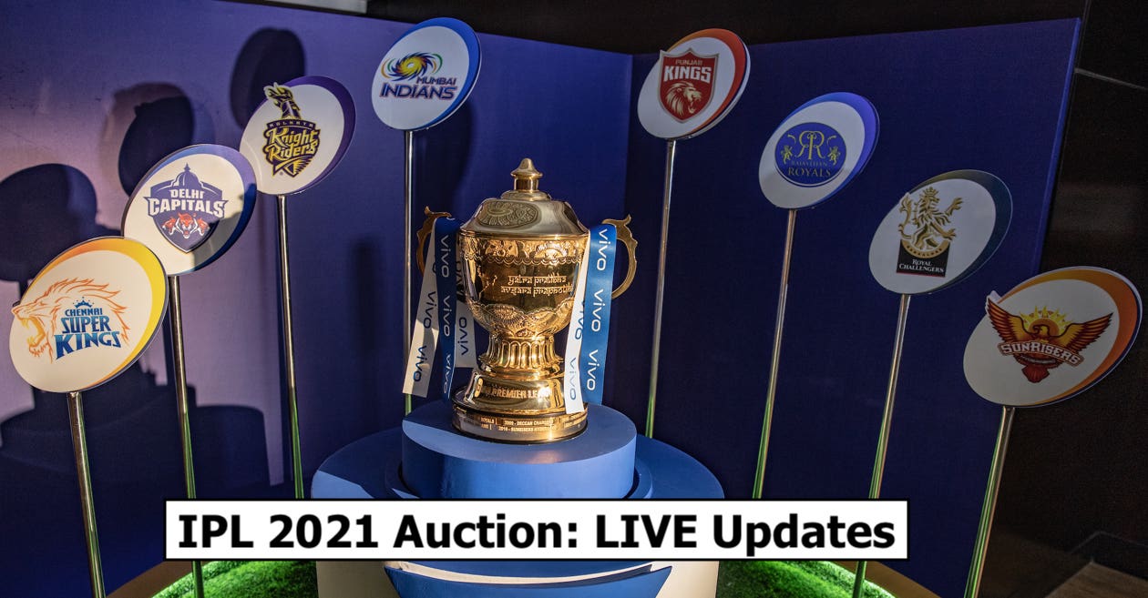 Indian Premier League (IPL) Auction 2021: LIVE Updates