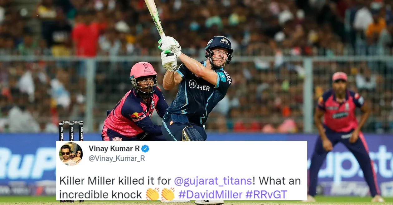 Twitter reactions: David Millers heroics help GT beat RR to seal final birth at IPL 2022