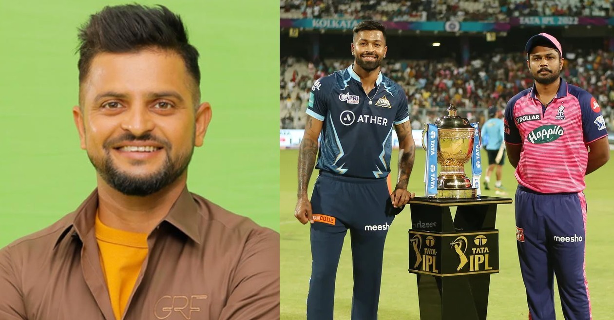 Gujarat Titans or Rajasthan Royals? Suresh Raina picks which team has an upper hand to win IPL 2022 final