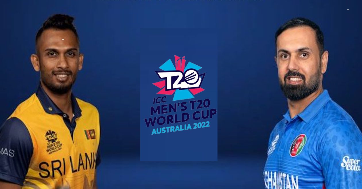 T20 World Cup 2022 Sri Lanka vs Afghanistan