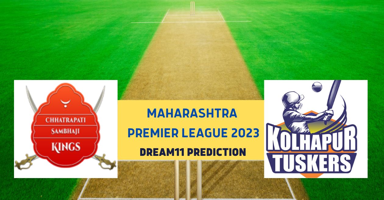 Chatrapati Sambhaji Kings vs Kolhapur Tuskers, Dream 11 Prediction