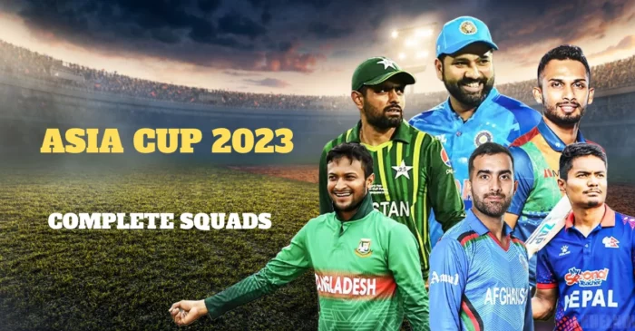 Asia Cup 2023: Here are the complete squads of all six teams
