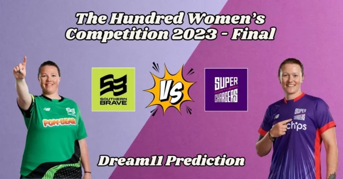 The Hundred Women 2023, SOB-W vs NOS-W, Final: Match Prediction, Dream11 Team, Fantasy Tips & Pitch Report