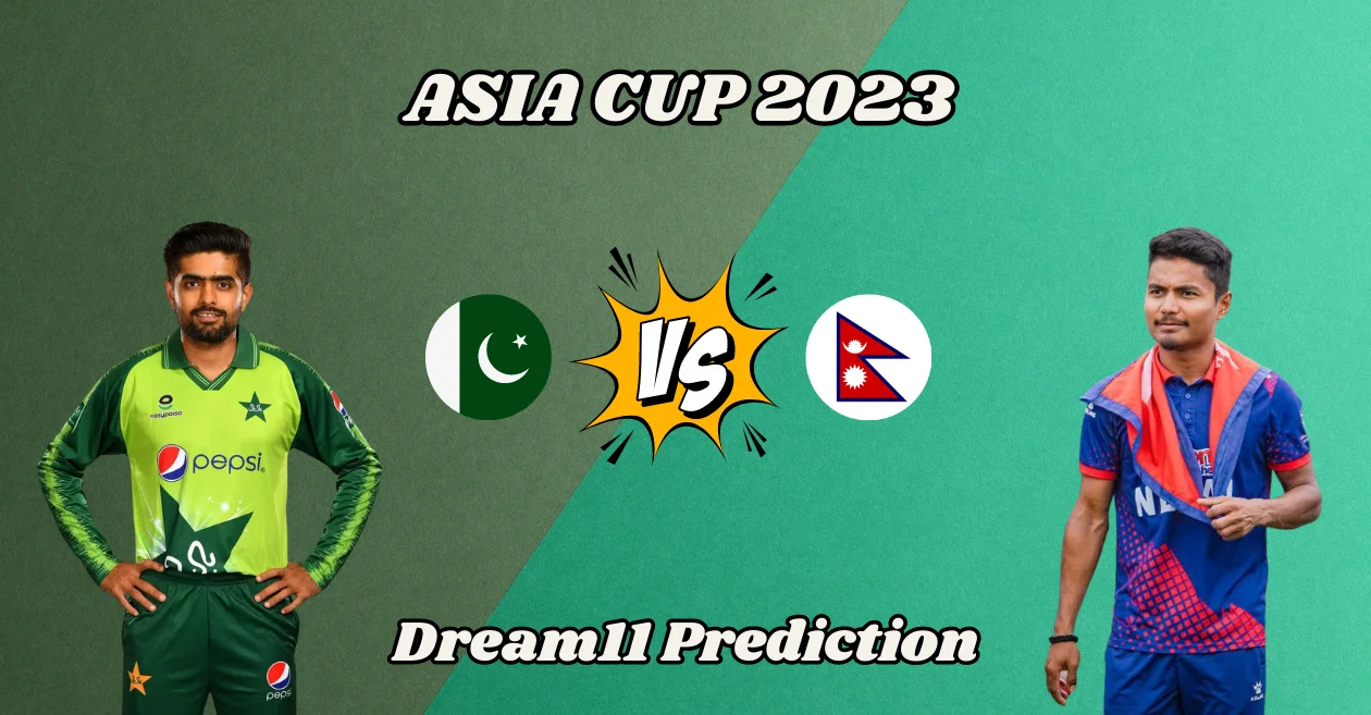 Asia Cup 2023, PAK vs NEP: Match Prediction, Dream11 Team, Fantasy Tips & Pitch Report | Pakistan vs Nepal