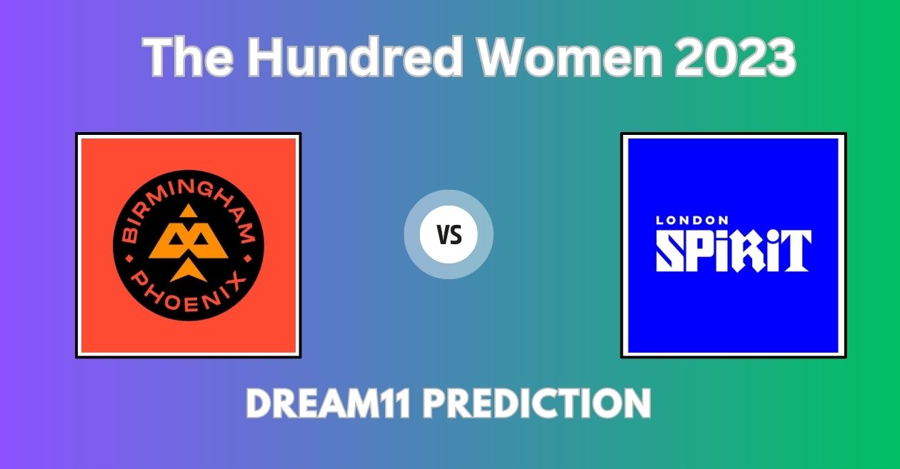 The Hundred Women 2023, BPH-W vs LNS-W: Match Prediction, Dream11 Team, Fantasy Tips & Pitch Report