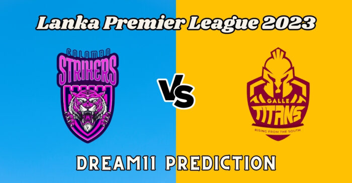 LPL 2023, CS vs GT: Match Prediction, Dream11 Team, Fantasy Tips & Pitch Report | Lanka Premier League 2023