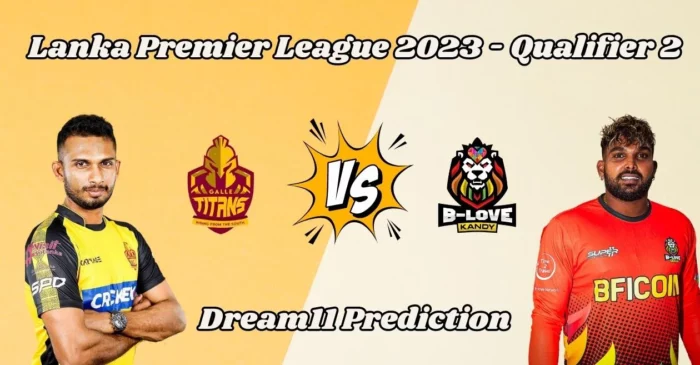 LPL 2023 Qualifier 2, GL vs BLK: Match Prediction, Dream11 Team, Fantasy Tips & Pitch Report | Lanka Premier League 2023