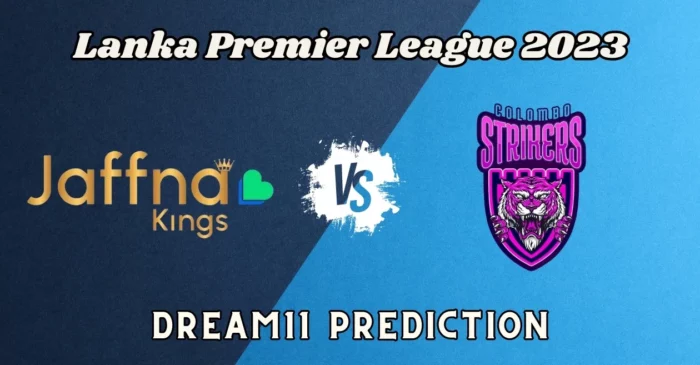 LPL 2023, JK vs CS: Match Prediction, Dream11 Team, Fantasy Tips & Pitch Report | Lanka Premier League 2023