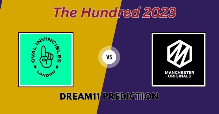 The Hundred 2023, OVI vs MNR: Match Prediction, Dream11 Team, Fantasy Tips & Pitch Report