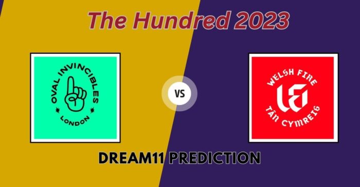 The Hundred 2023, OVI vs WEF: Match Prediction, Dream11 Team, Fantasy Tips & Pitch Report