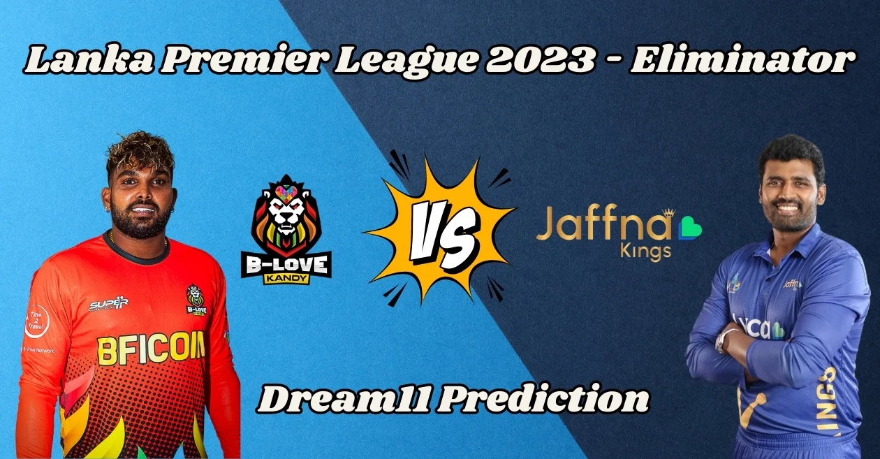LPL 2023 Eliminator, BLK vs JK: Match Prediction, Dream11 Team, Fantasy Tips & Pitch Report | Lanka Premier League 2023