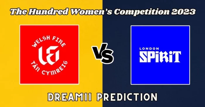 The Hundred Women 2023, WEF-W vs LNS-W: Match Prediction, Dream11 Team, Fantasy Tips & Pitch Report