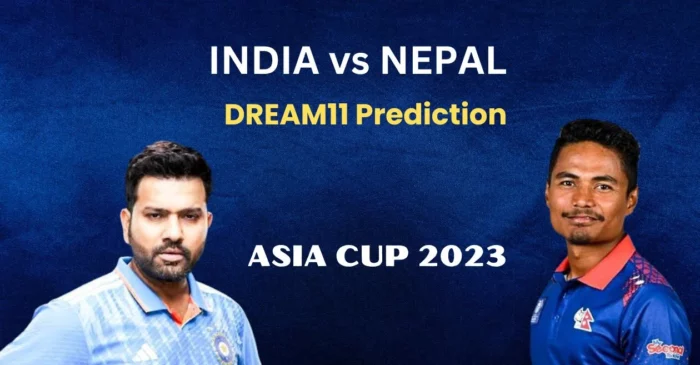 Asia Cup 2023, IND vs NEP: Match Prediction, Dream11 Team, Fantasy Tips & Pitch Report | India vs Nepal
