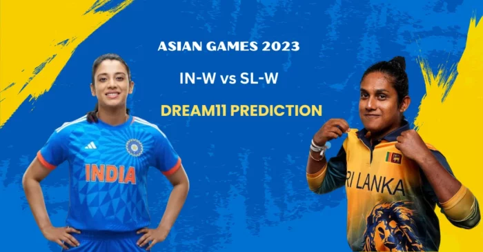 IN-W vs SL-W, Final: Match Prediction, Dream11 Team, Fantasy Tips & Pitch Report | Asian Games 2023