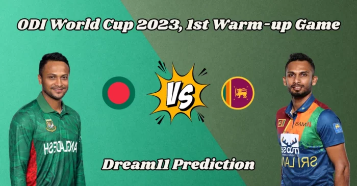 ODI World Cup 2023 1st Warm-up game, BAN vs SL: Match Prediction, Dream11 Team, Fantasy Tips & Pitch Report | Bangladesh vs Sri Lanka
