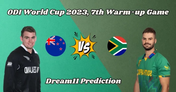 ODI World Cup 2023, 7th Warm-up game: NZ vs SA – Match Prediction, Dream11 Team, Fantasy Tips & Pitch Report | New Zealand vs South Africa