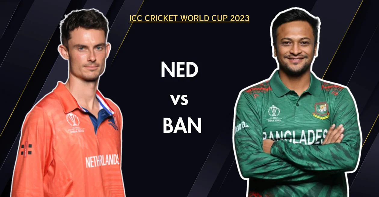 ODI World Cup 2023, NED vs BAN: Match Prediction, Dream11 Team, Fantasy Tips & Pitch Report | Netherlands vs Bangladesh | Cricket Times