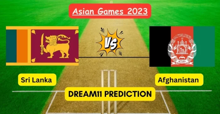Asian Games 2023, SL vs AFG: Match Prediction, Dream11 Team, Fantasy Tips & Pitch Report | Sri Lanka vs Afghanistan, Quarter Final 3