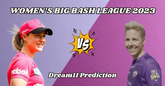WBBL 2023, SS-W vs HB-W: Match Prediction, Dream11 Team, Fantasy Tips & Pitch Report | Women’s Big Bash League
