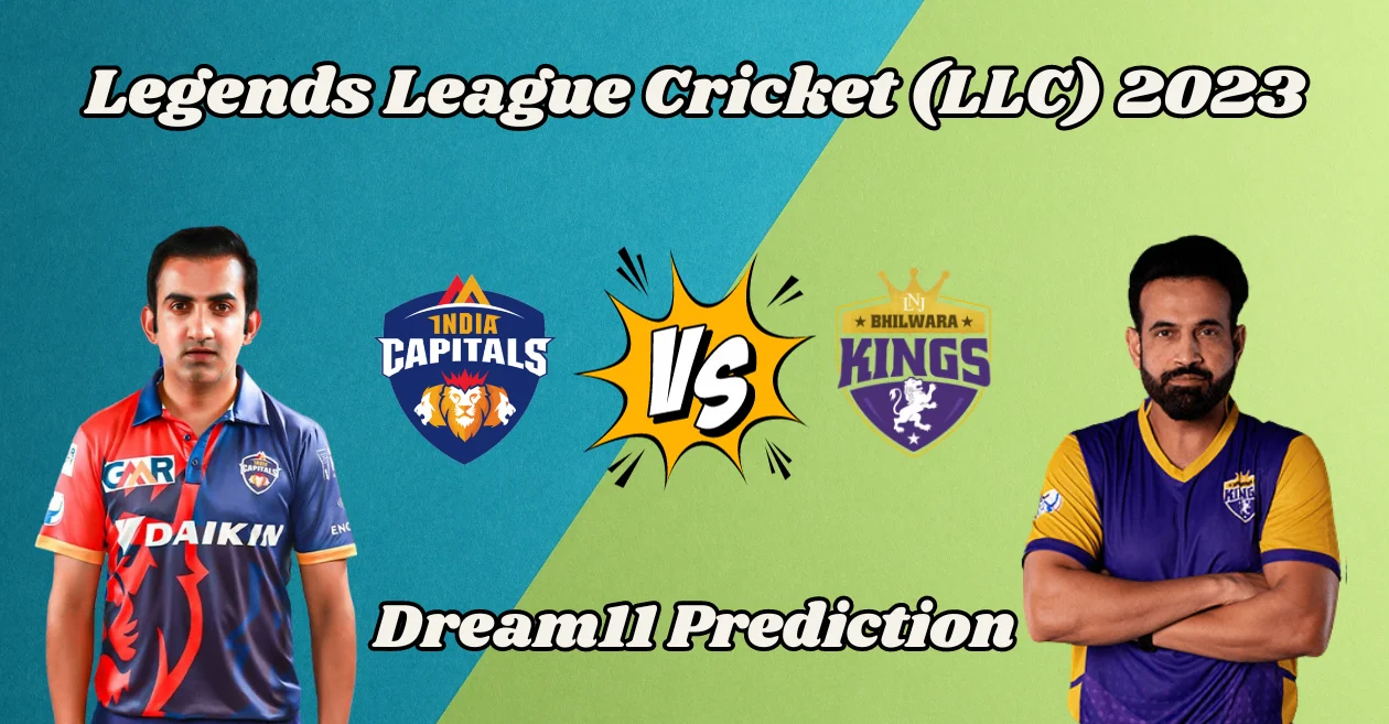 Legends League Cricket (LLC) 2023: IC vs BHK: Match Prediction, Dream11 Team, Fantasy Tips & Pitch Report | India Capitals vs Bhilwara Kings