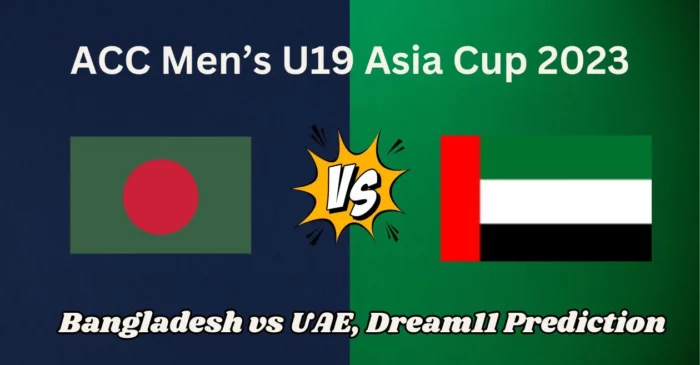 BD-U19 vs UAE-U19, Match Prediction, Dream11 Team, Fantasy Tips & Pitch Report | U19 Asia Cup 2023, Bangladesh vs United Arab Emirates