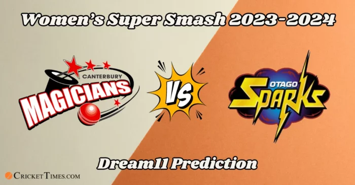 CM-W vs OS-W, Women’s Super Smash 2023-24: Match Prediction, Dream11 Team, Fantasy Tips & Pitch Report | Canterbury Magicians vs Otago Sparks