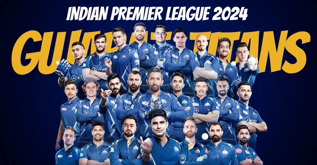 गुजरात टाइटंस की पूरी टीम आईपीएल 2024 नीलामी के बाद जीटी खिलाड़ियों की