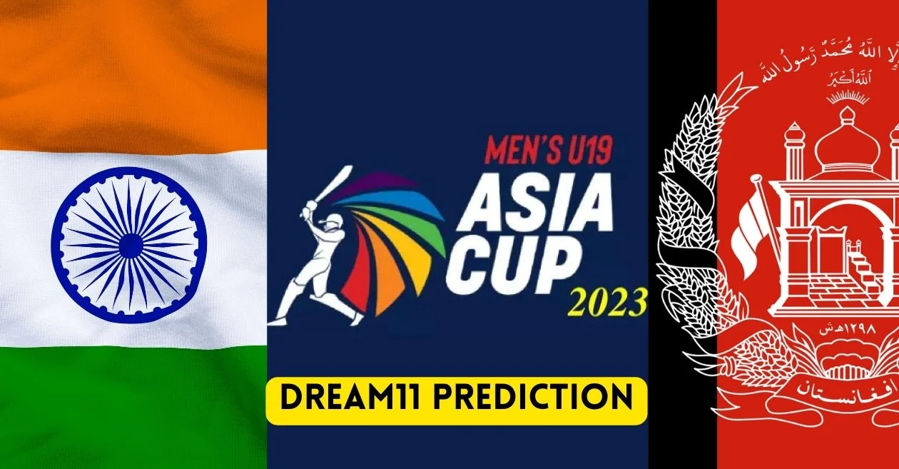 IN-U19 vs AF-U19, Match Prediction, Dream11 Team, Fantasy Tips & Pitch Report | U19 Asia Cup 2023, India vs Afghanistan
