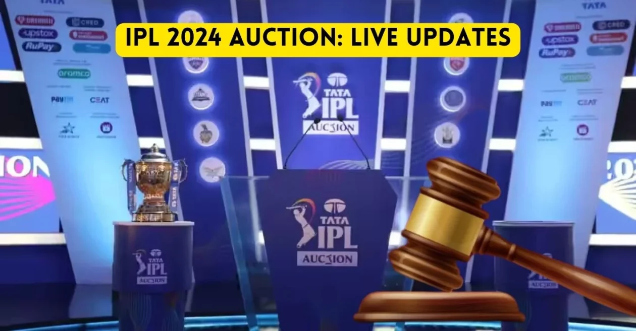 Indian Premier League (IPL) Auction 2024 LIVE Updates Cricket Times