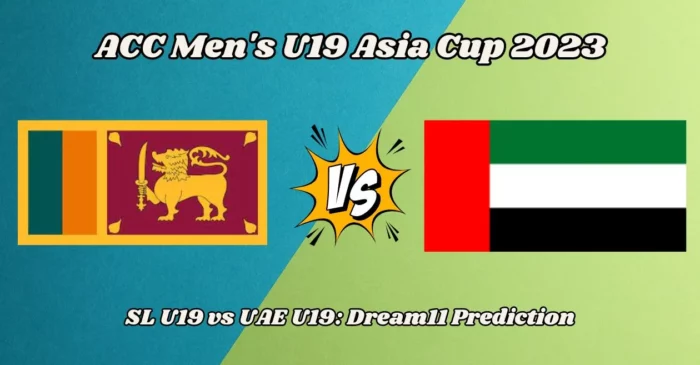 SL-U19 vs UAE-U19, Match Prediction, Dream11 Team, Fantasy Tips & Pitch Report | U19 Asia Cup 2023, Sri Lanka vs United Arab Emirates