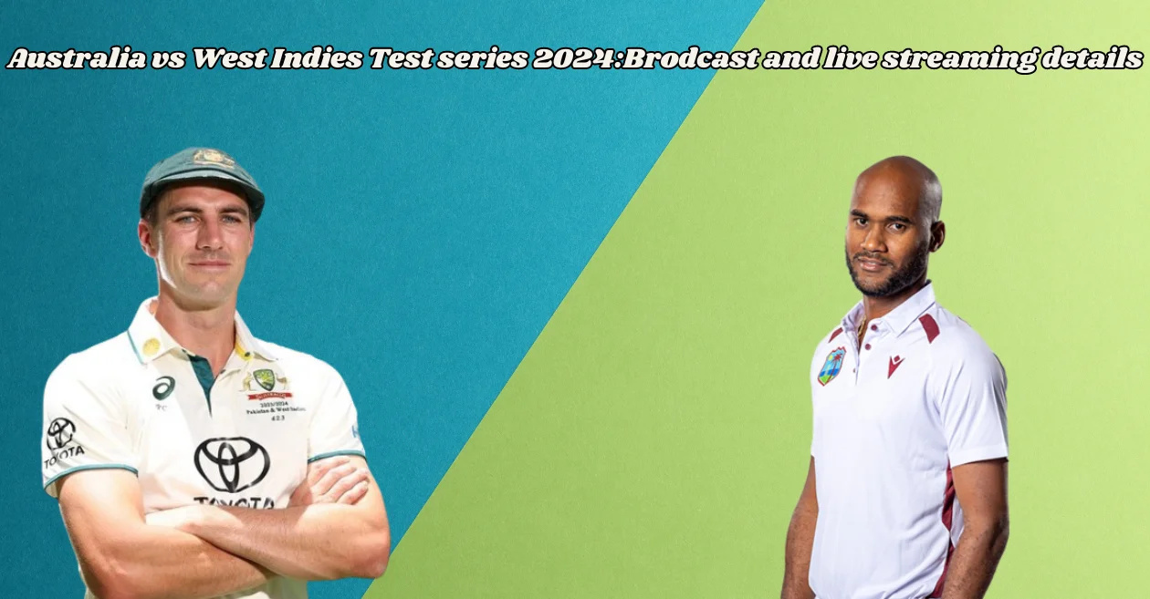 Australia vs West Indies 2024, Test Series: Broadcast, Live Streaming details – When and where to watch in India, Australia, USA, UK & other countries