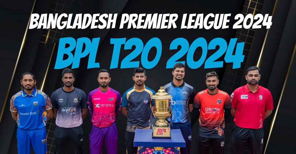 BPL T20 2024 all captains