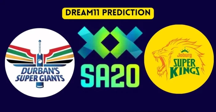 SA20 2024, DSG vs JSK: Match Prediction, Dream11 Team, Fantasy Tips & Pitch Report | Durban Super Giants vs Joburg Super Kings